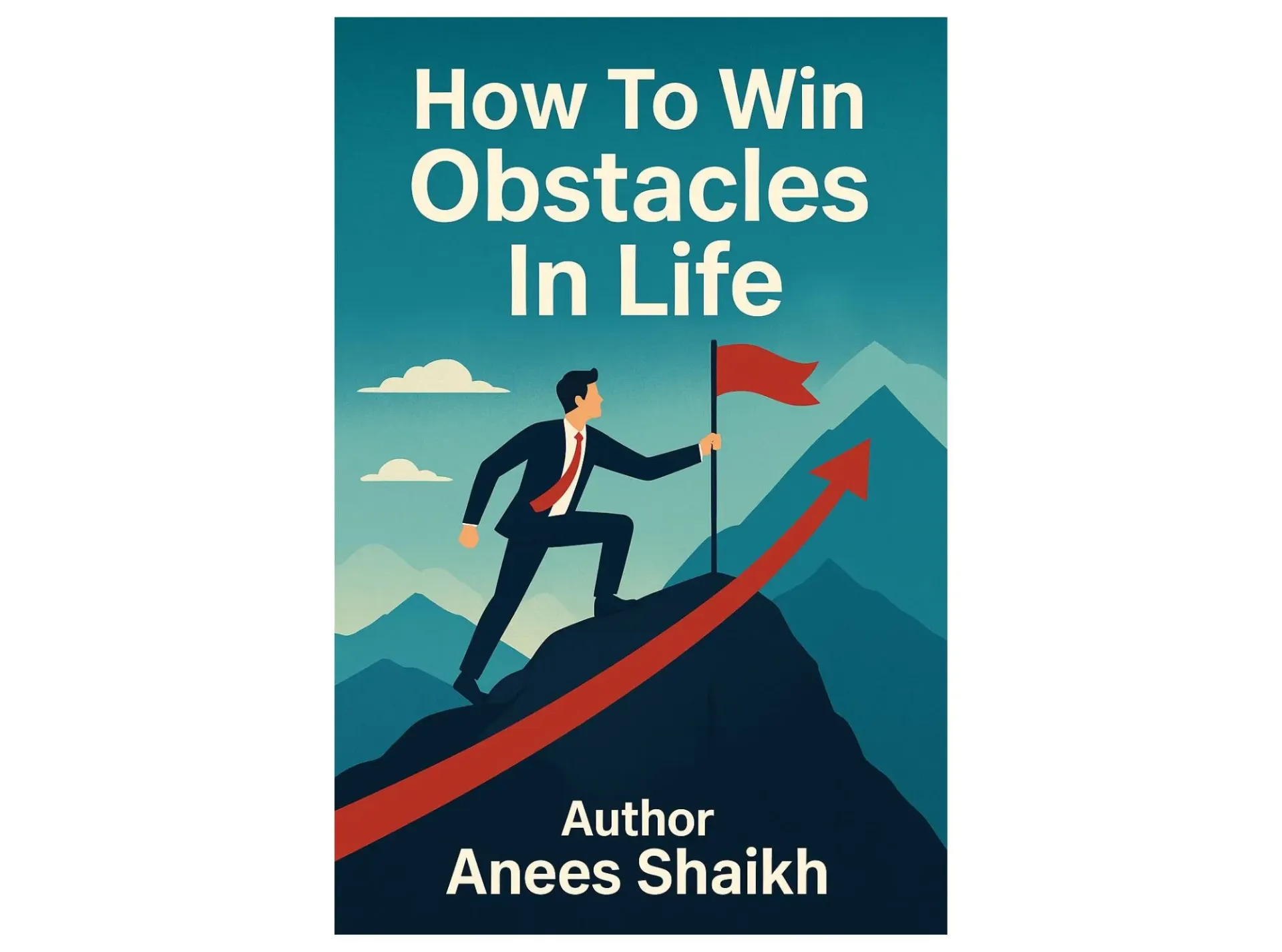 How To Win Obstacles In Life